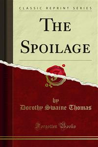 The Spoilage - Richard S. Nishimoto - E-Book