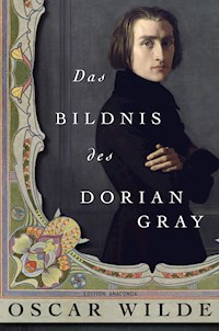 Das Bildnis des Dorian Gray - Oscar Wilde - E-Book