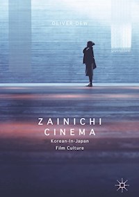 Zainichi Cinema - Oliver Dew - E-Book