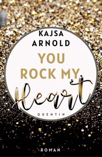 You rock my heart - Kajsa Arnold - E-Book