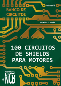 100 Circuitos de Shields para Motores - Newton C. Braga - E-Book