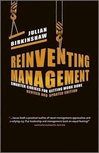 Reinventing Management - Julian Birkinshaw - E-Book