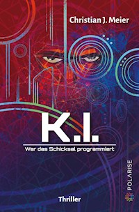 K.I. - Christian J. Meier - E-Book