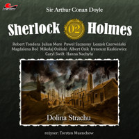Sherlock Holmes, Odcinek 2: Dolina Strachu - Sir Arthur Conan Doyle - Hörbuch