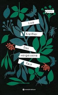 Das vergessene Fest - Lisa Kreißler - E-Book