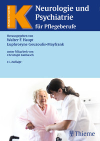Neurologie und Psychiatrie für Pflegeberufe - Walter F. Haupt - E-Book