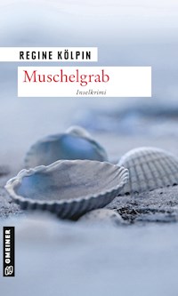 Muschelgrab - Regine Kölpin - E-Book