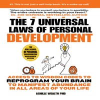 The 7 Universal Laws of Personal Development - Achille Wealth PhD - Hörbuch