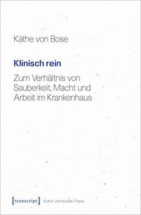 Klinisch rein - Käthe von Bose - E-Book