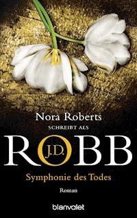 Symphonie des Todes - J.D. Robb - E-Book