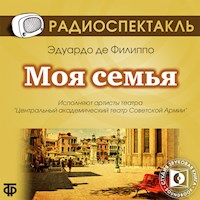 Моя семья - Эдуардо де Филиппо - Hörbuch