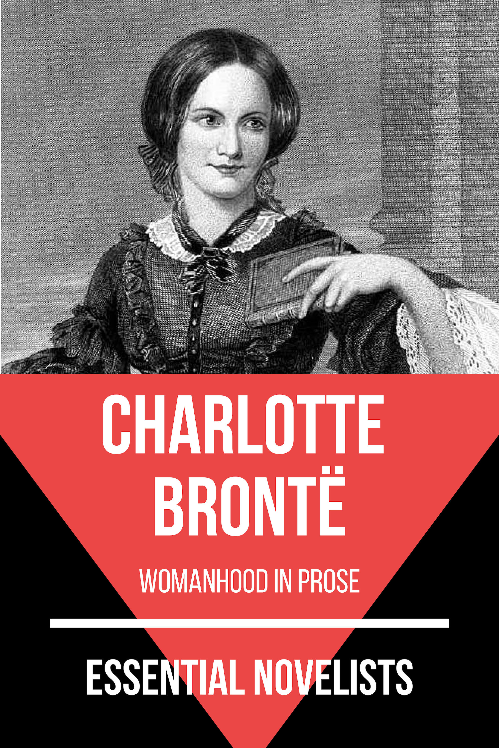 Essential Novelists - Charlotte Brontë - Charlotte Bronte - E-Book
