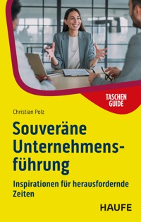 Souveräne Unternehmensführung - Christian Polz - E-Book