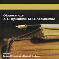 Сборник стихов А.С. Пушкина и М.Ю. Лермонтова - Александр Пушкин - Hörbuch