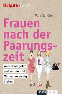 Frauen nach der Paarungszeit - Vera Sandberg - E-Book