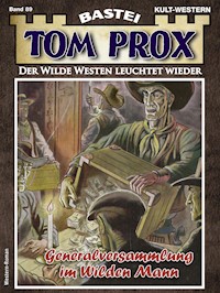 Tom Prox 89 - Alex Robby - E-Book
