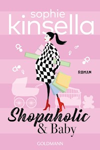 Shopaholic & Baby - Sophie Kinsella - E-Book