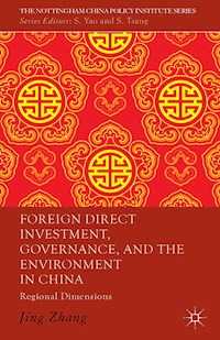 Foreign Direct Investment, Governance, and the Environment in China - J. Zhang - E-Book