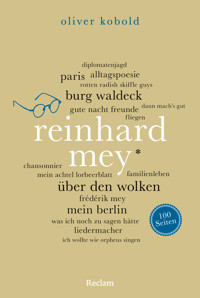 Reinhard Mey. 100 Seiten - Oliver Kobold - E-Book