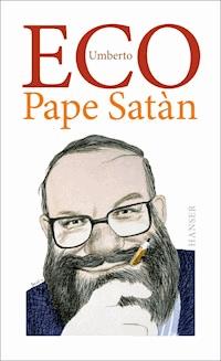 Pape Satàn - Umberto Eco - E-Book