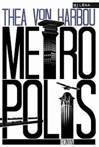 Metropolis - Thea von Harbou - E-Book
