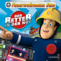 Folgen 11-15: Der Retter in der Not - Feuerwehrmann Sam - Hörbuch