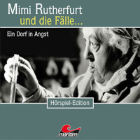 Mimi Rutherfurt, Folge 34: Ein Dorf in Angst - Maureen Butcher - Hörbuch