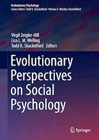 Evolutionary Perspectives on Social Psychology -  - E-Book
