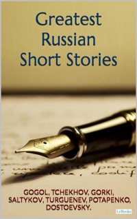 GREATEST RUSSIAN SHORT STORIES - Gogol - E-Book
