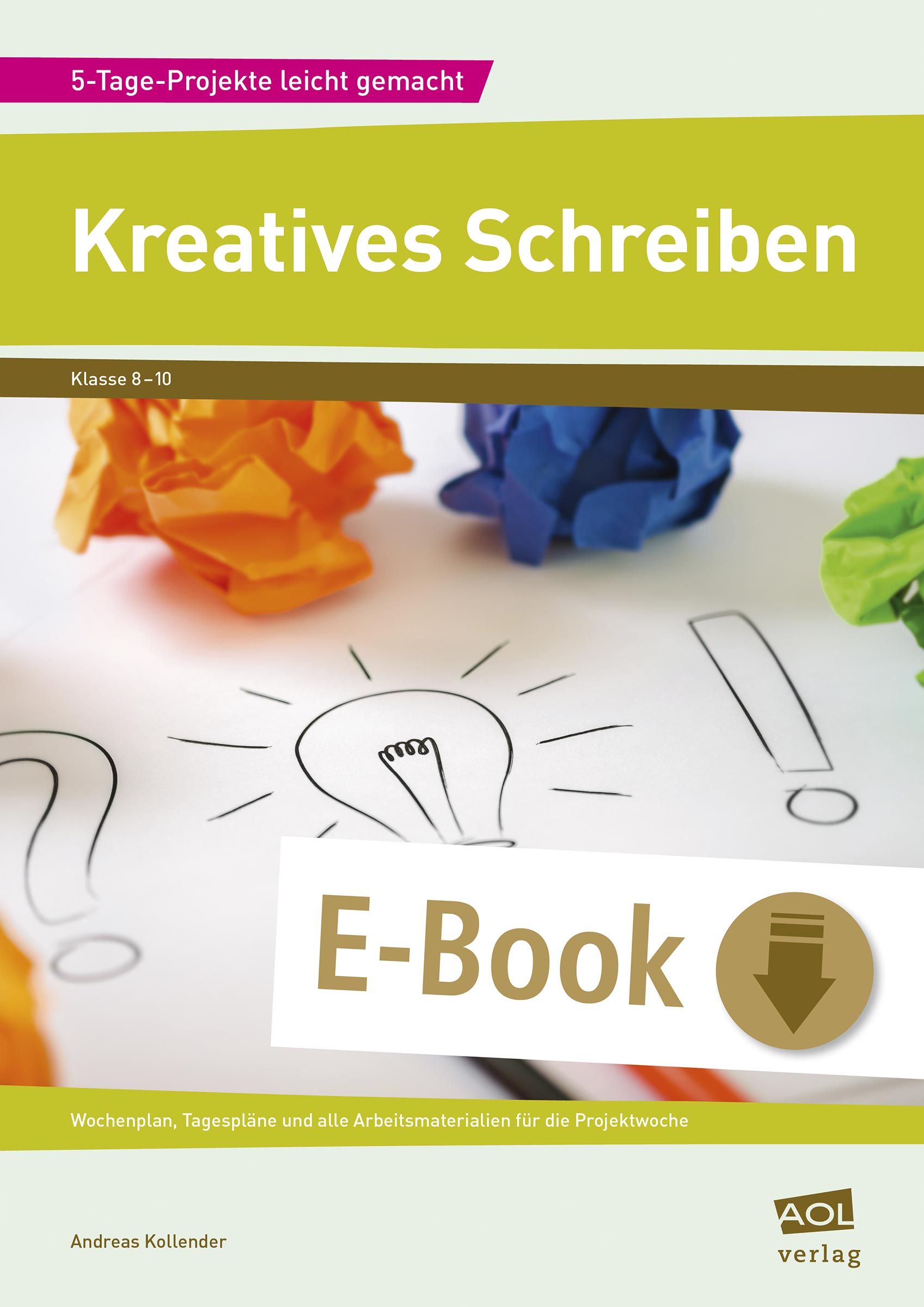Kreatives Schreiben - Andreas Kollender - E-Book