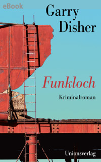 Funkloch - Garry Disher - E-Book