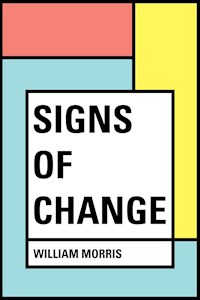 Signs of Change - William Morris - E-Book