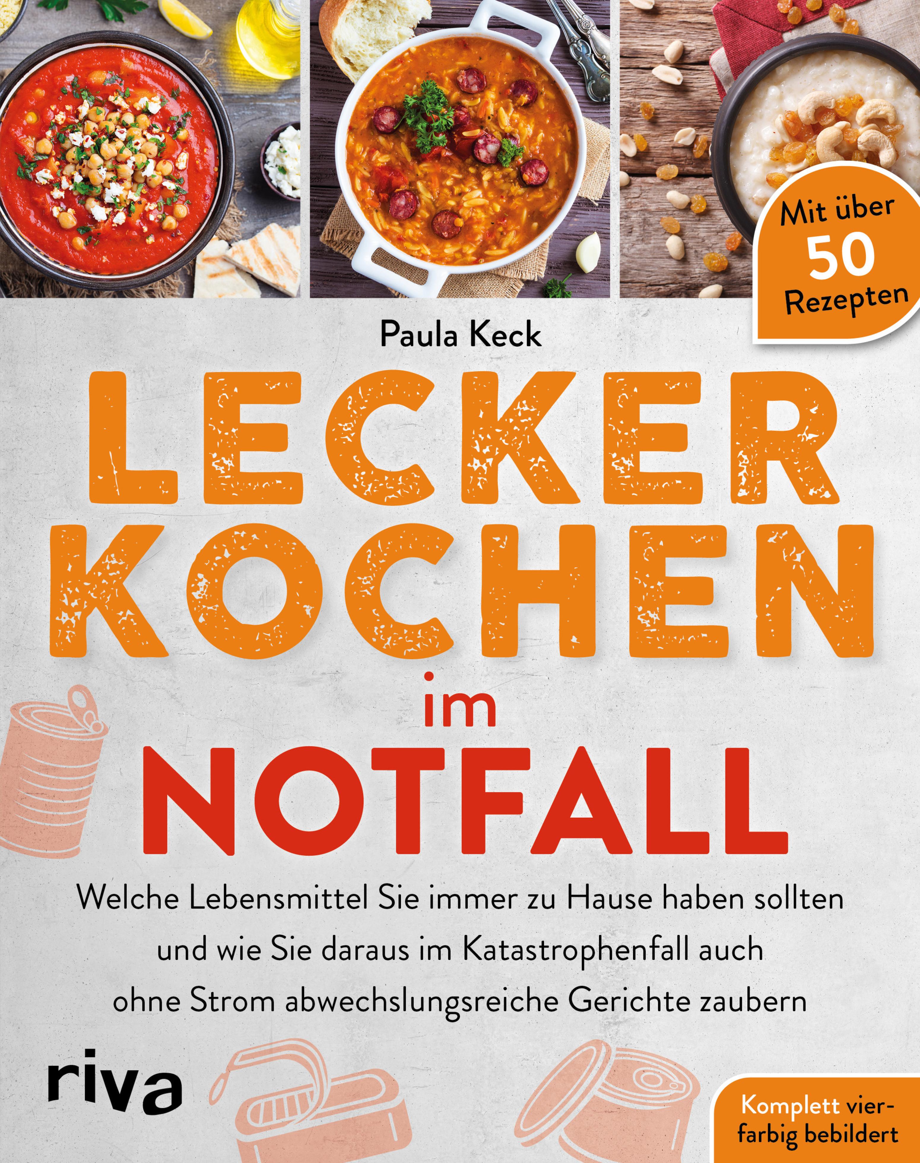 Lecker kochen im Notfall - Paula Keck - E-Book