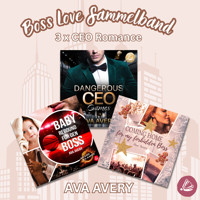 Boss Love Sammelband - Ava Avery - Hörbuch