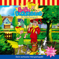 Bibi Blocksberg, Folge 53: Der Superhexspruch - Ulli Herzog - Hörbuch