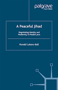 A Peaceful Jihad - R. Lukens-Bull - E-Book