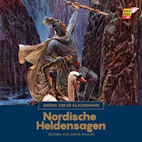 Nordische Heldensagen - Anton Oskar Klaussmann - Hörbuch