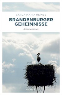 Brandenburger Geheimnisse - Carla Maria Heinze - E-Book