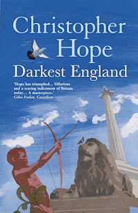 Darkest England - Christopher Hope - E-Book