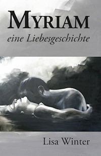 Myriam - Lisa Winter - E-Book