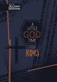 A Little God Time for Boys (gift edition) - BroadStreet Publishing Group LLC - E-Book