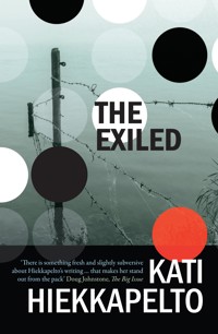 The Exiled - Kati Hiekkapelto - E-Book