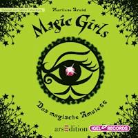 Magic Girls 2. Das magische Amulett - Marliese Arold - Hörbuch