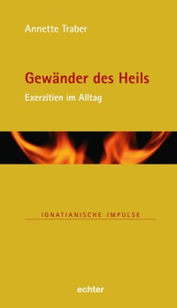 Gewänder des Heils - Annette Traber - E-Book