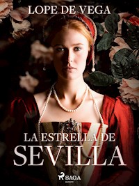 La estrella de Sevilla - Лопе де Вега - E-Book