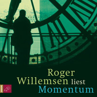 Momentum - Roger Willemsen - E-Book + Hörbuch
