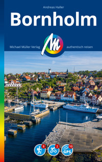 MICHAEL MÜLLER REISEFÜHRER Bornholm - Andreas Haller - E-Book