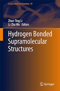 Hydrogen Bonded Supramolecular Structures - - E-Book