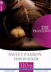Die Französin - Tess Walker - E-Book