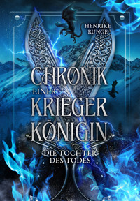 Die Tochter des Todes - Henrike Runge - E-Book